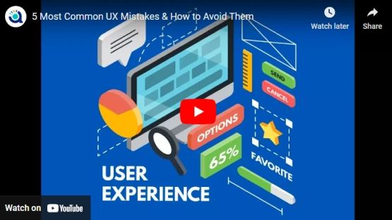 5 Most Common User Experience Mistakes and How to Avoid Them
