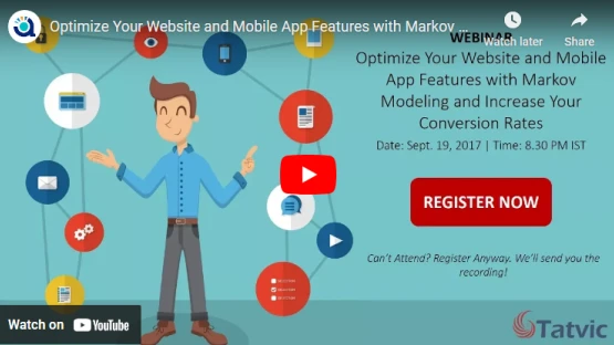 Optimize Your Website and Mobile App Features with Markov Modeling and Increase Your Conversion Rates