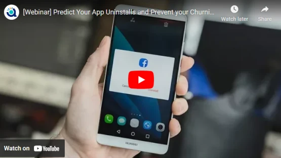 Predict Your App Uninstalls and Prevent your Churning Users using Machine Learning