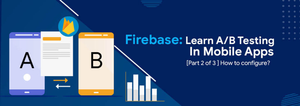 Firebase AB Testing Services for Smarter Android App Experiments