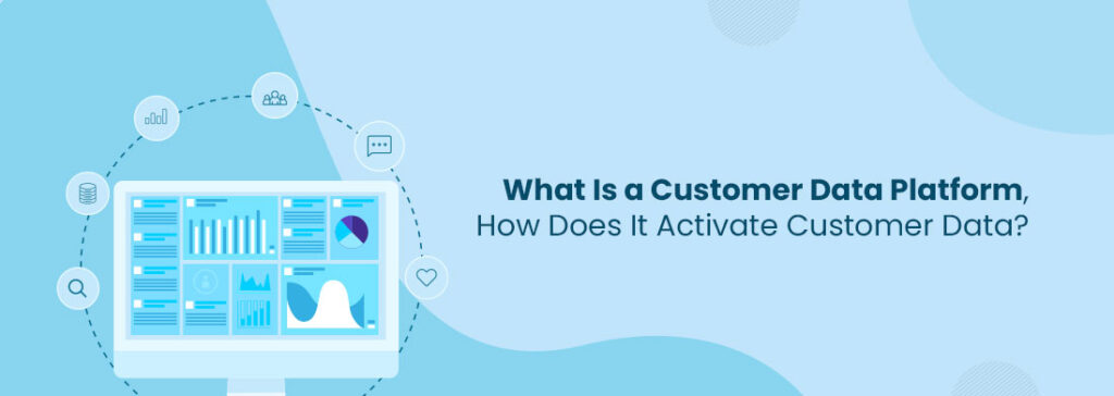 What Is a Customer Data Platform (CDP)?