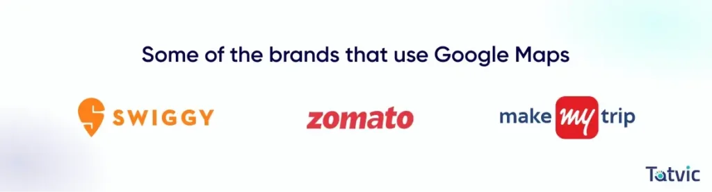 Companies that use Google Maps - Tatvic Companies that use Google Maps - Tatvic