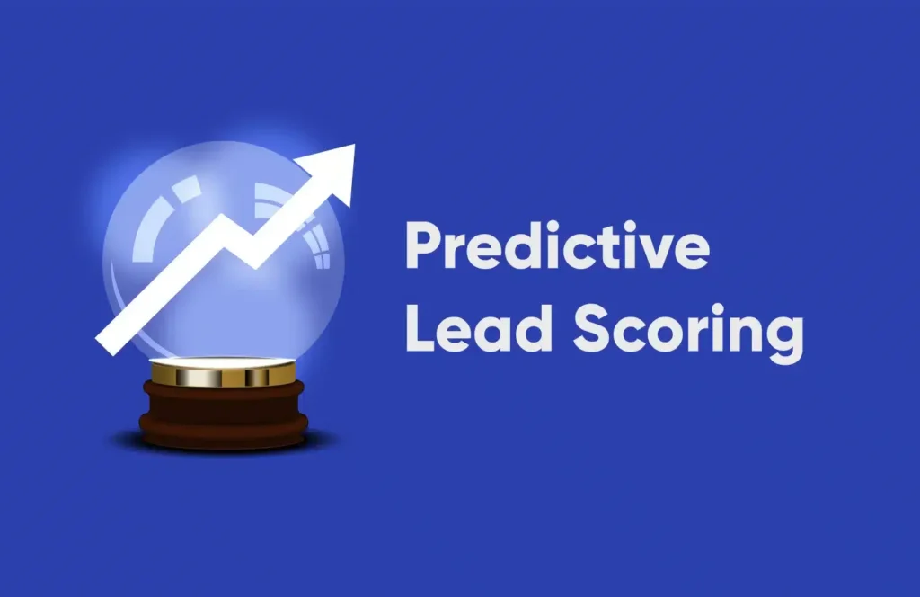 Predictive Lead Scoring in 2025: The AI Revolution Redefining Sales Strategy