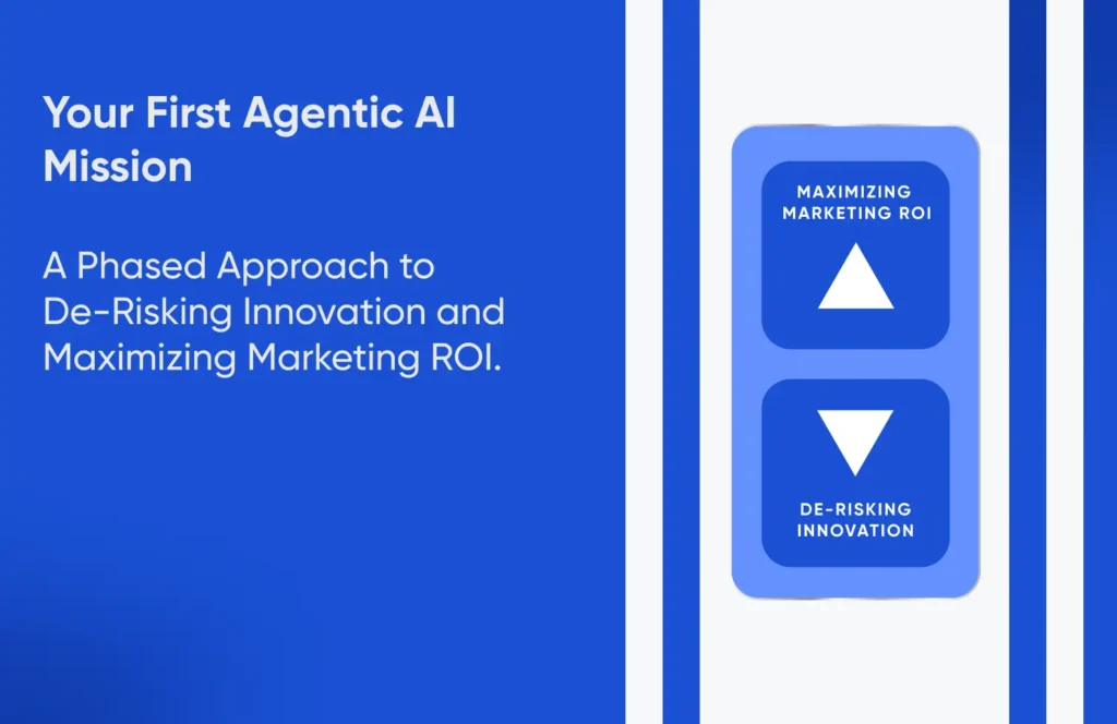 Your First Agentic AI Mission A Phased Approach to De-Risking Innovation and Maximizing Marketing ROI - Tatvic
